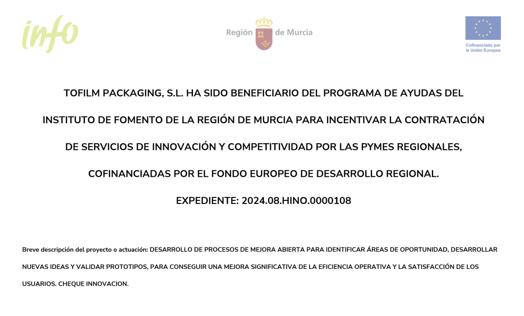 AYUDA DEL INSTITUTO DE FOMENTO DE LA REGIÓN A TOFILM PACKAGING, S.L.